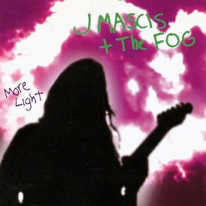 More Light - J Mascis &amp; The Fog - LP - Brand New Vinyl (Arrives in 20days)