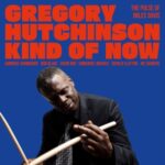 Kind Of Now - The Pulse Of Miles Davis - Gregory Hutchinson - LP - Brand New Vinyl (Arrives in 20days)