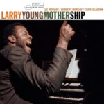 Mother Ship - Larry Young - LP - Brand New Vinyl (Arrives in 20days)