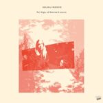 No Sign Of Rotten Leaves - Selma French - LP - Brand New Vinyl (Arrives in 20days)
