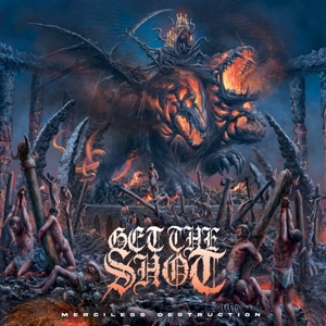 Merciless Destruction - Get The Shot - LP - Brand New Vinyl (Arrives in 20days)