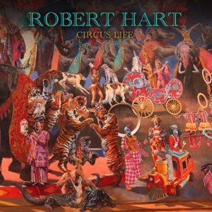 Circus Life - Robert Hart - LP - Brand New Vinyl (Arrives in 20days)