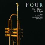 Four In Tokyo - Chet Baker - LP - Brand New Vinyl (Arrives in 20days)