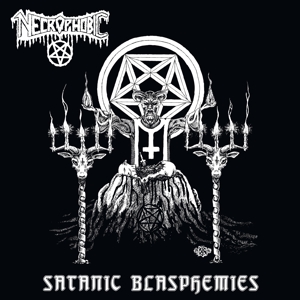 Satanic Blasphemies (re-issue 2022) - Necrophobic - LP - Brand New Vinyl (Arrives in 20days)