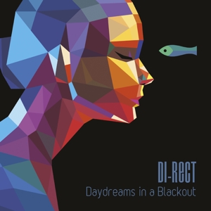 Daydreams In A Blackout - Di-rect - LP - Brand New Vinyl (Arrives in 20days)