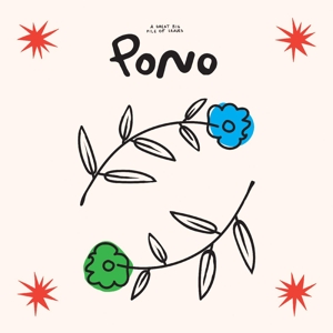 Pono - A Great Big Pile Of Le... - LP - Brand New Vinyl (Arrives in 20days)