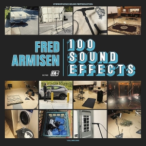 100 Sound Effects - Fred Armisen - LP - Brand New Vinyl (Arrives in 20days)