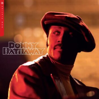 Donny Hathaway – Now Playing  (Limited Edition Colored Vinyl) (Quick Ship)