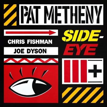 Pat Metheny – Side-Eye III+ (Quick Ship)