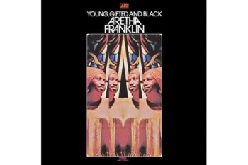 Aretha Franklin – Young, Gifted And Black (Analogue Productions) (Quick Ship)
