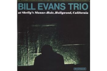Bill Evans Trio – At Shelly’s Manne-Hole (Analogue Productions) (2×45 RPM) (Quick Ship)