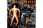 Charles Mingus  Pithecanthropus Erectus  (Mono) (Analogue Productions) (2 x 45 RPM) (Quick Ship)