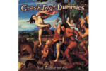 CRASH TEST DUMMIES GOD SHUFFLED HIS FEET (Quick Ship)