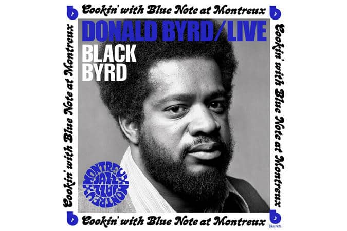 Donald Byrd  Live: Cookin With Blue Note At Montreux (Quick Ship)