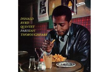 Donald Byrd  Parisian Thoroughfare (Quick Ship)
