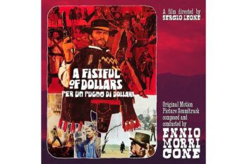 Ennio Morricone  A Fistful Of Dollars (Quick Ship)