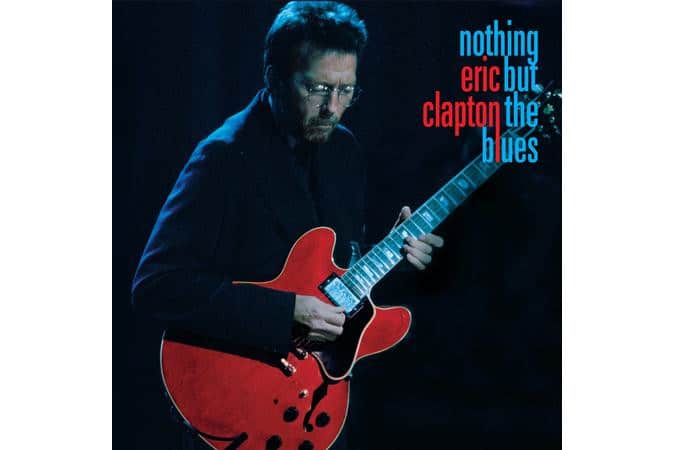 Eric Clapton Nothing But The Blues Sealed Vinyl Record (Quick Ship)