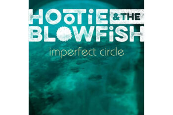 Hootie &amp; The Blowfish  Imperfect Circle (Quick Ship)