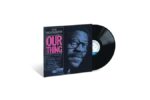 Joe Henderson – Our Thing (Blue Note Classic Vinyl Series) (Quick Ship)