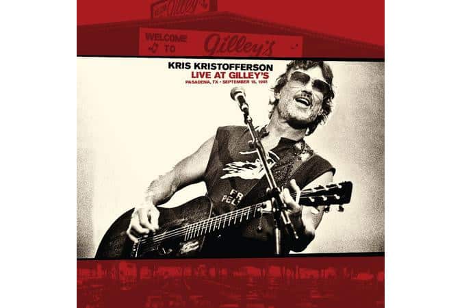 Kris Kristofferson  Live At Gilleys  Pasadena, TX: September 15, 1981 (Quick Ship)