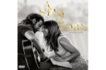 Lady Gaga and Bradley Cooper – A Star Is Born  (Soundtrack) (Quick Ship)