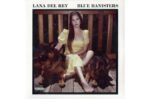 Lana Del Rey – Blue Banisters (2 Lp) (Quick Ship)