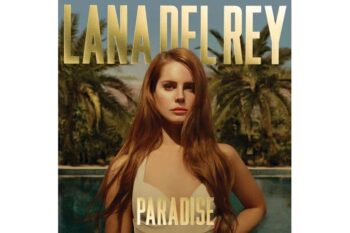 Lana Del Rey – Paradise (Quick Ship)