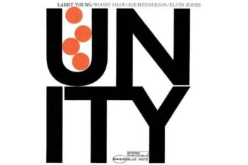 Larry Young – Unity (Blue Note Classic Vinyl Series) (Quick Ship)