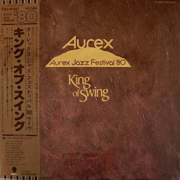 Benny Goodman Band - King Of Swing (Aurex Jazz Festival '80) Vinyl LP Record (Arrives in 21 days)