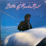 松村とおる - Bottle Of Rock'n Roll Vinyl LP Record (Arrives in 21 days) 1 MTItMTMyMS5qcGVn.jpg