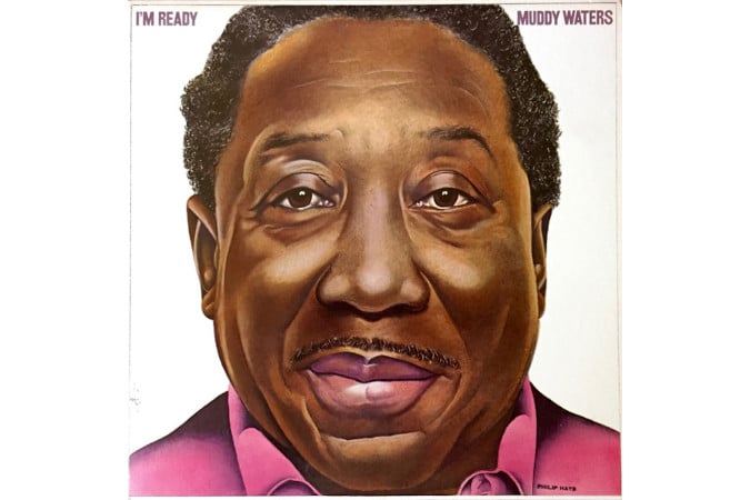Muddy Waters  Im Ready (Quick Ship)