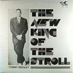 Tommy Ridgley - The New King Of The Stroll Vinyl LP Record (Arrives in 21 days)