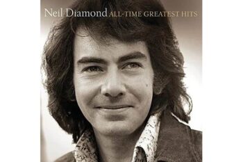 Neil Diamond – All-Time Greatest Hits (Quick Ship)