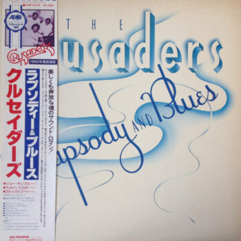 Rhapsody And Blues = ラプソディー & ブルース - The Crusaders = クルセイダーズ* - LP - Pre Owned Vinyl (Arrives in 14days)
