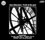 Fruit Of The Past - Jazz Liberatorz - Audio CD - Pre Owned CDs (Arrives in 14days)