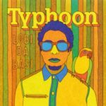 Lobi Da Basi - Typhoon - LP - Brand New Vinyl (Arrives in 20days)