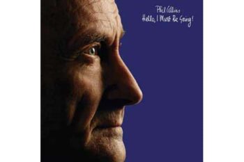 Phil Collins  Hello, I Must Be Going (Quick Ship)