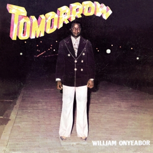 Tomorrow - William Onyeabor - LP - Brand New Vinyl (Arrives in 20days)