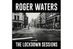 Roger Waters  The Lockdown Sessions (Quick Ship)