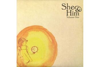 She And Him  Volume One (Quick Ship)