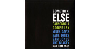 Cannonball Adderley  Somethin Else (Blue Note-Classic Vinyl Series) (Quick Ship)