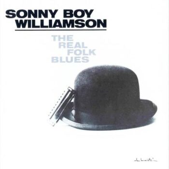 Sonny Boy Williamson – The Real Folk Blues (Acoustic Sounds Series) (Quick Ship)
