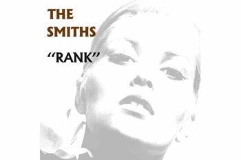 The Smiths – Rank  (Remastered) (2 Lp) (Quick Ship)