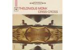 Thelonious Monk  Criss-Cross (Pure Pleasure) (Quick Ship)