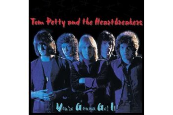 Tom Petty &amp; The Heartbreakers – You’re Gonna Get It! (Quick Ship)