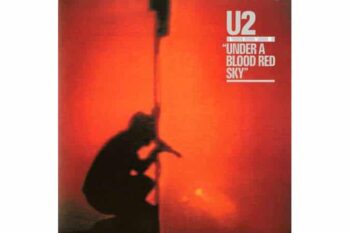 U2  Under a Blood Red Sky (Quick Ship)
