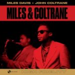 Miles & Coltrane - Miles Davis & John... - LP - Brand New Vinyl (Arrives in 20days)