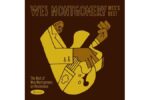 Wes Montgomery  Wess Best: The Best Of Wes Montgomery on Resonance (Quick Ship)