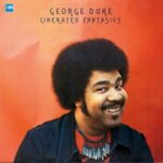 Duke: Liberated Fantasies (lp) - George Duke - LP - Brand New Vinyl (Arrives in 20days)
