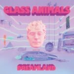 Dreamland - Glass Animals - LP - Brand New Vinyl (Arrives in 20days)